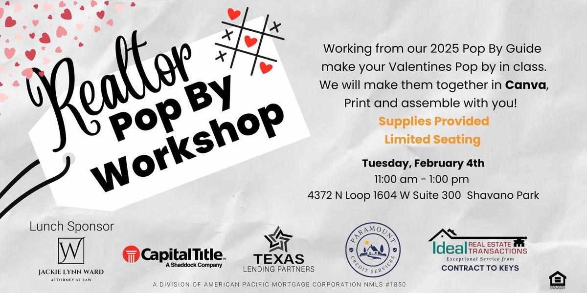 Realtor Pop By Workshop 