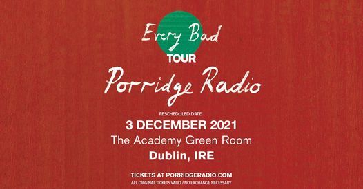 Porridge Radio :: The Academy Dublin Green Room
