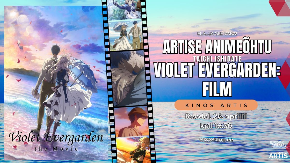 Artise anime\u00f5htu: "Violet Evergarden: Film"