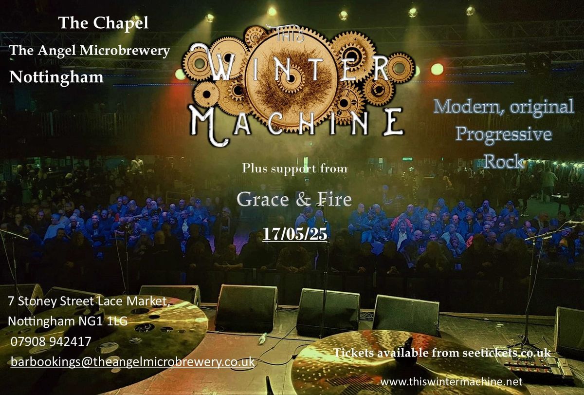 This Winter Machine w\/ support from Grace & Fire