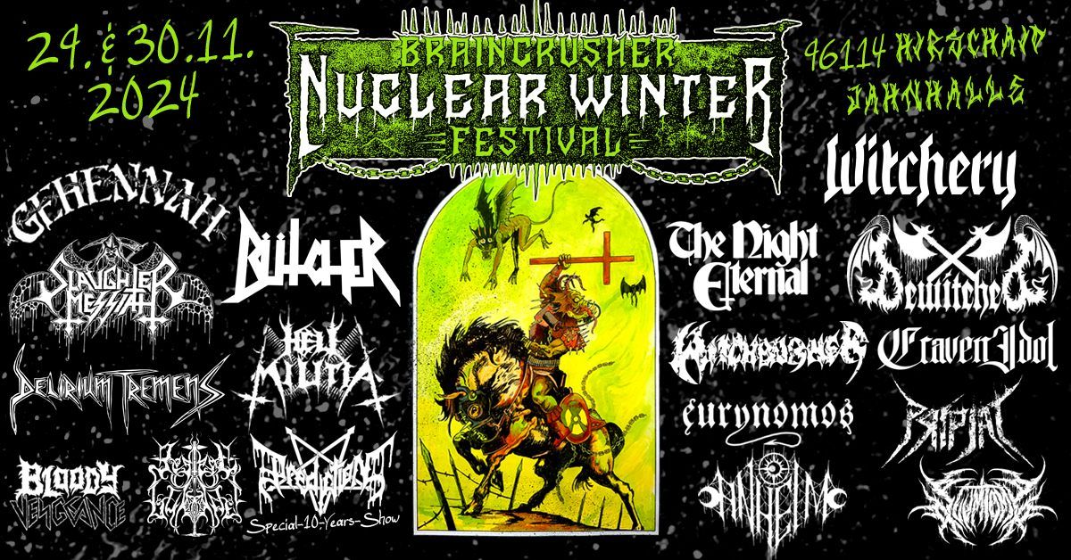 BRAINCRUSHER NUCLEAR WINTER FESTIVAL