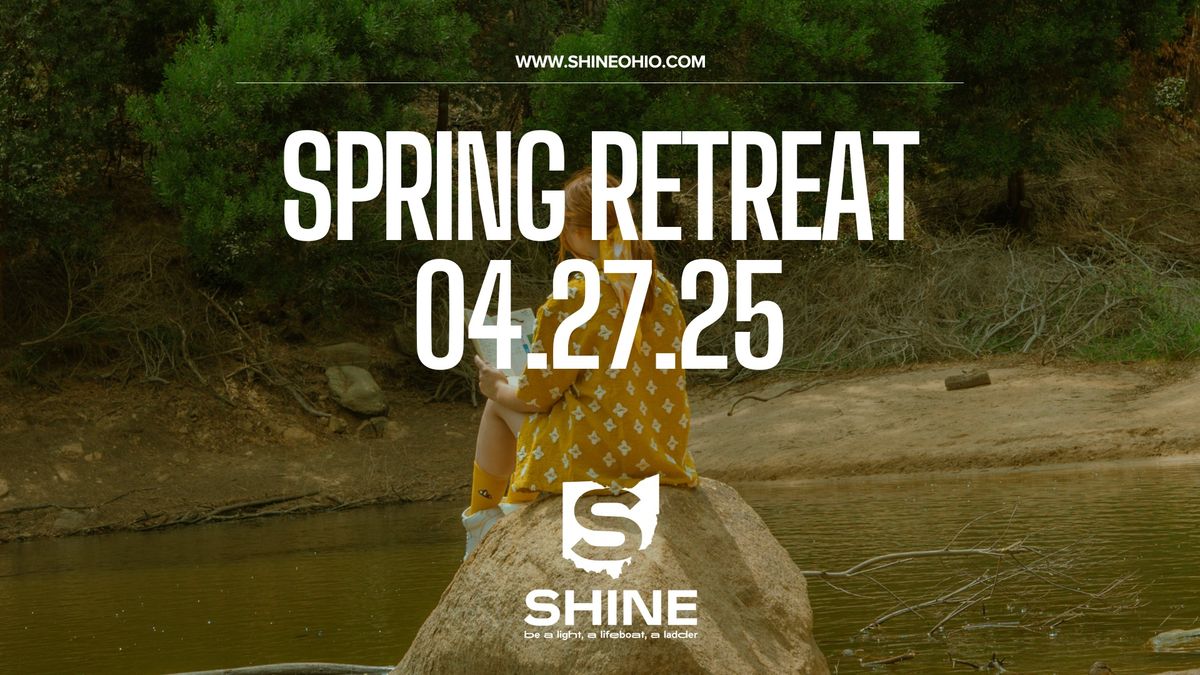 2025 Spring Retreat with Shine Ohio