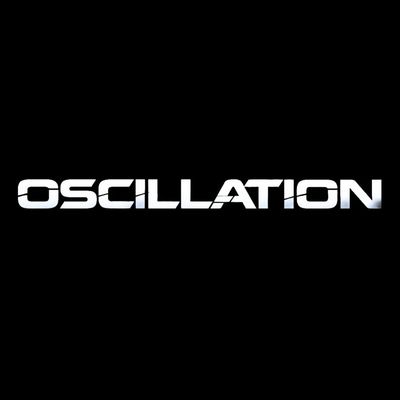 OSCILLATION PRESENTS
