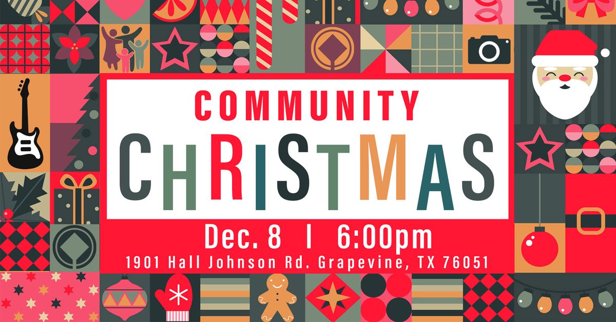 Community Christmas | Grapevine Campus