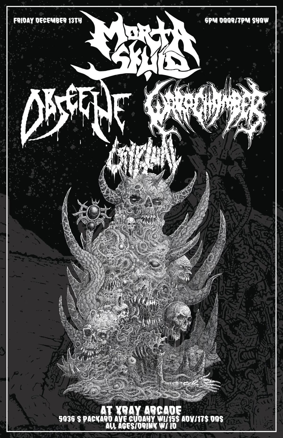 MORTA SKULD \/ OBSCENE \/ WARP CHAMBER \/ CRYPTUAL AT X-RAY ARCADE