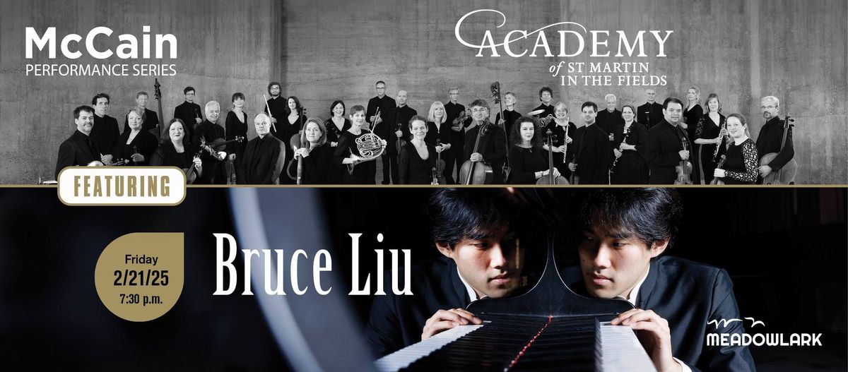 Academy of St Martin in the Fields with Bruce Liu (piano)