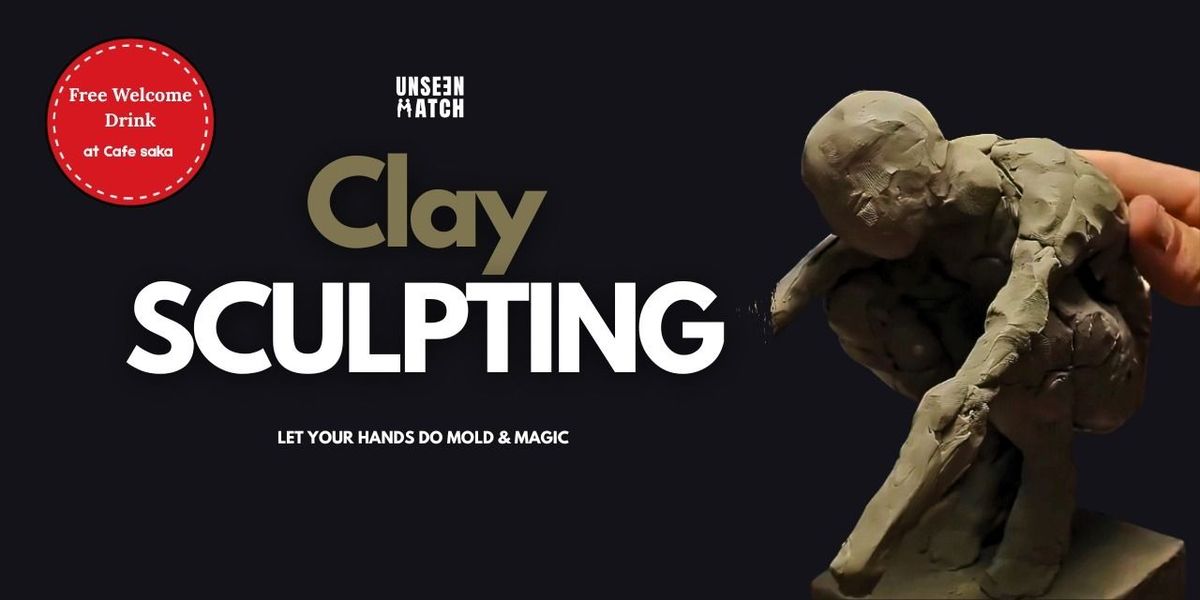 Clay Sculpting