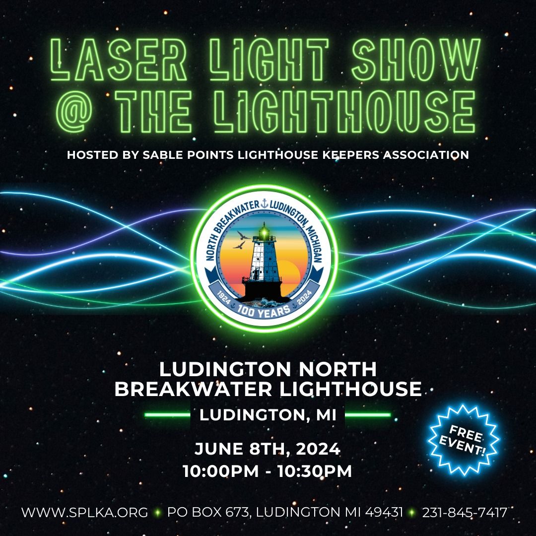 Laser Light Show @ The Lighthouse - June 8