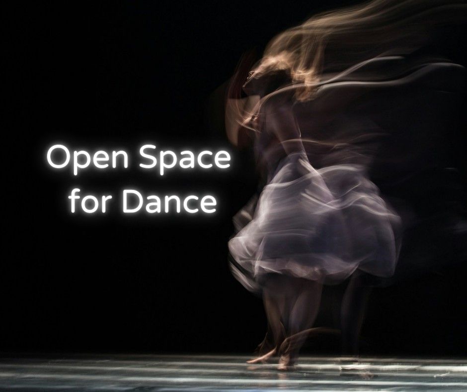 Open Space for Dance - Save the date!