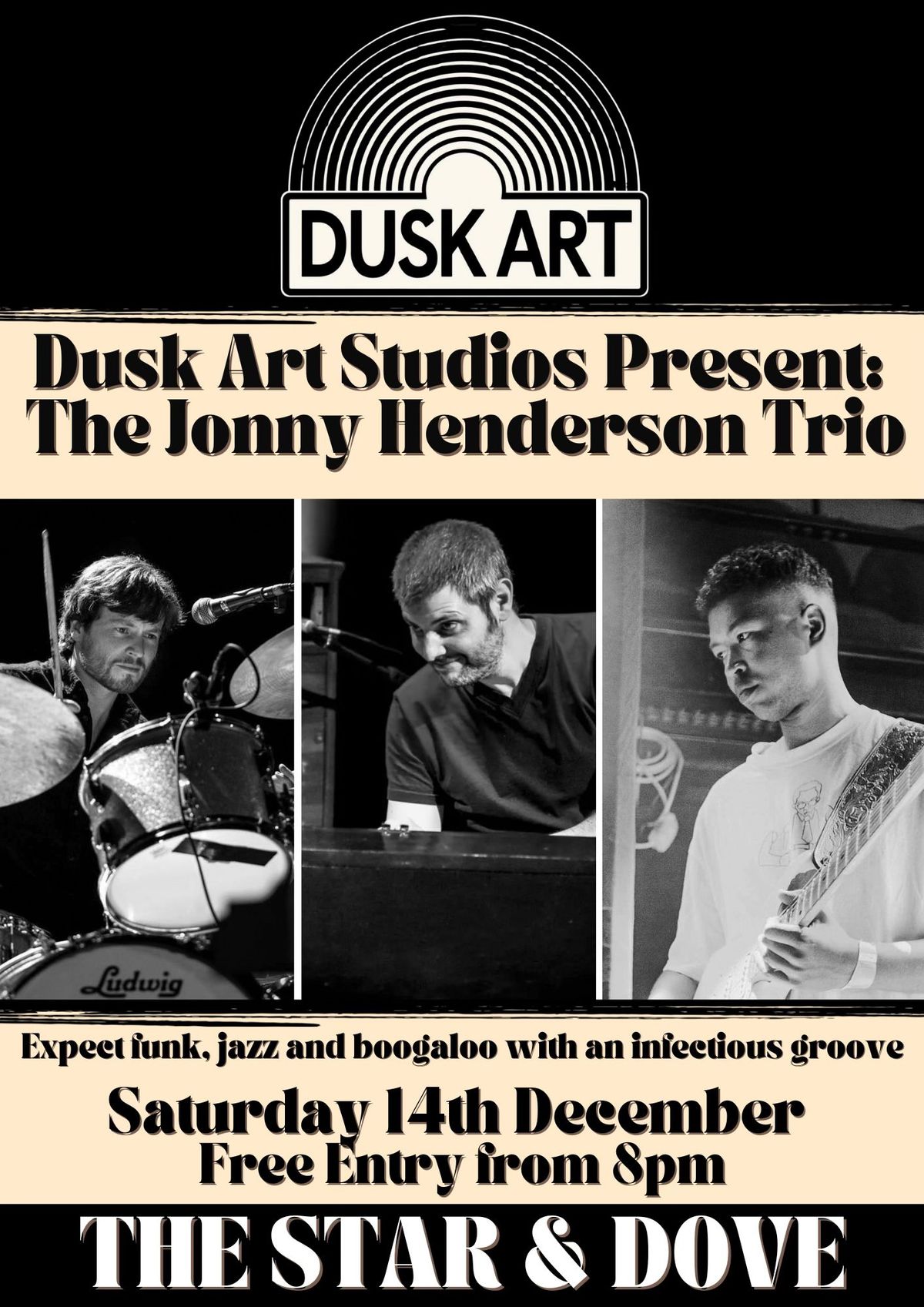 Dusk Art Studios Present: The Jonny Henderson Trio at The Star and Dove