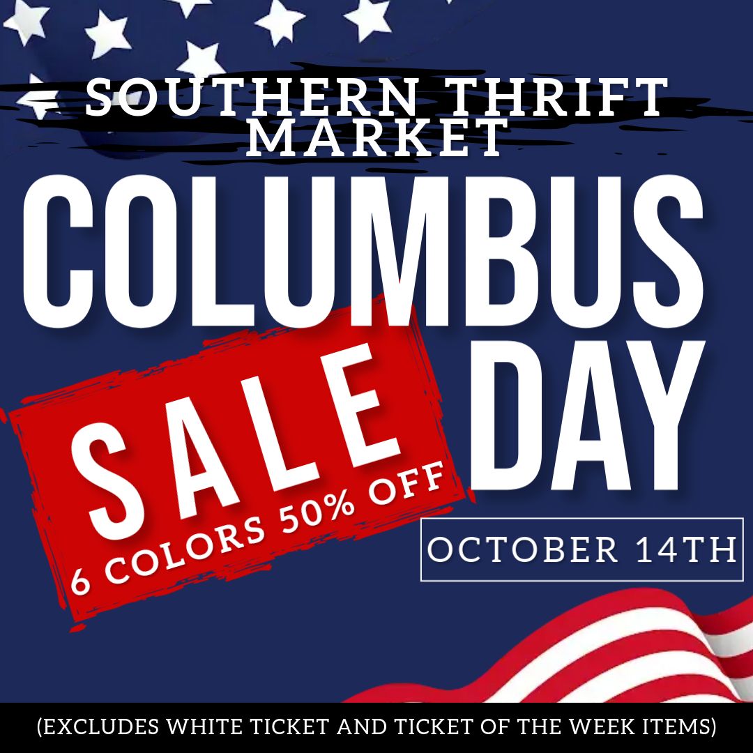 Southern Thrift Market Columbus Day Sale