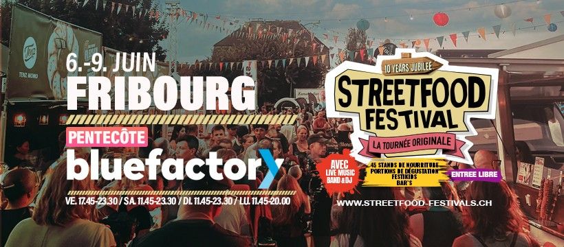 Streetfood Festival Fribourg