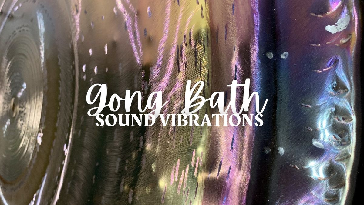 Evening Gong Bath Sound Vibrations