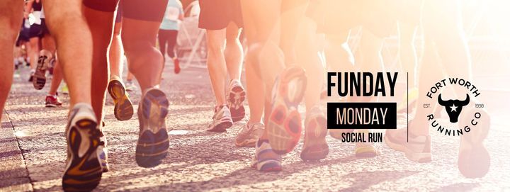 Funday Monday Social Run!