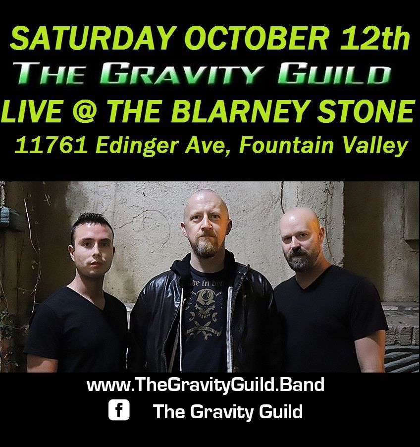 The Gravity Guild LIVE! The Blarney Stone