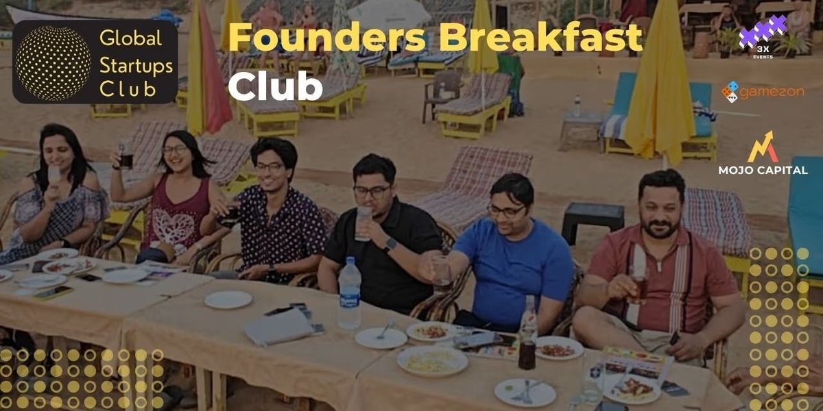 Founders Breakfast Club Bengaluru