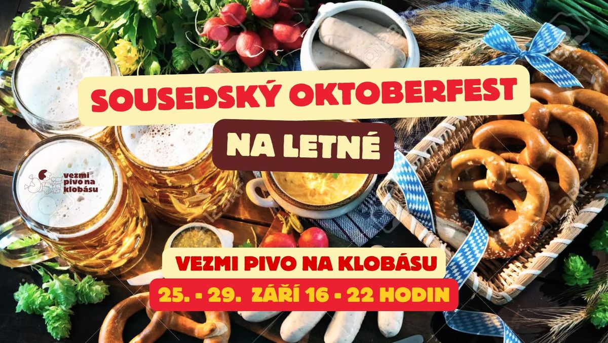 Sousedsk\u00fd Oktoberfest na Letn\u00e9