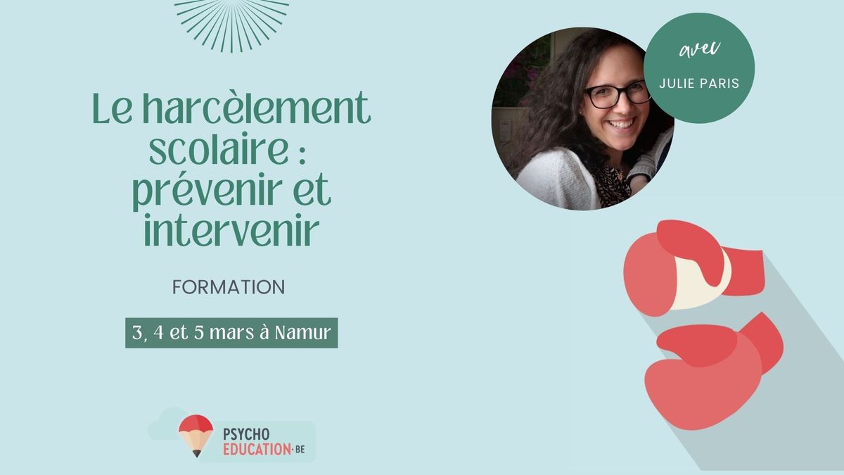 Formation "Le harc\u00e8lement scolaire : pr\u00e9venir et intervenir"