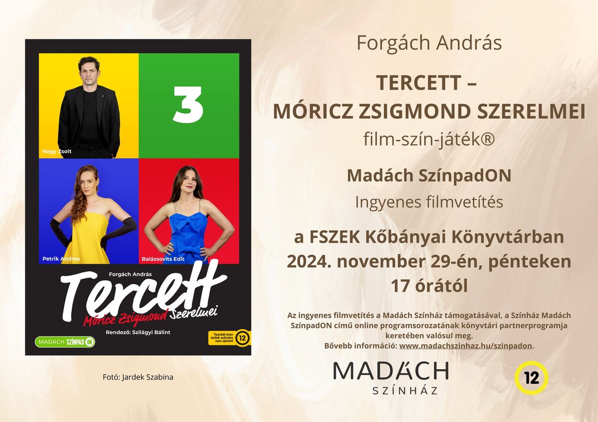 Tercett \u2013 M\u00f3ricz Zsigmond szerelmei - ingyenes filmvet\u00edt\u00e9s a FSZEK K\u0151b\u00e1nyai K\u00f6nyvt\u00e1rban