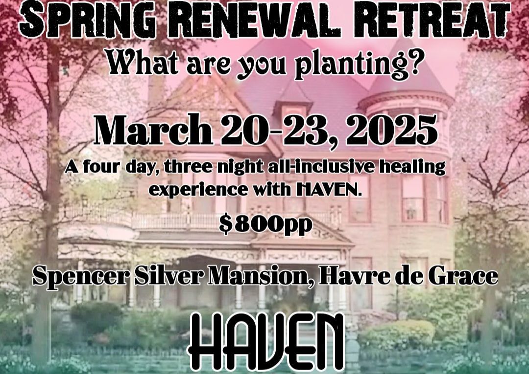 :::Spring Renewal Retreat:::