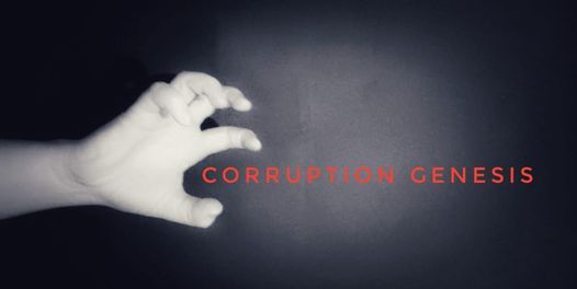 Corruption: Genesis