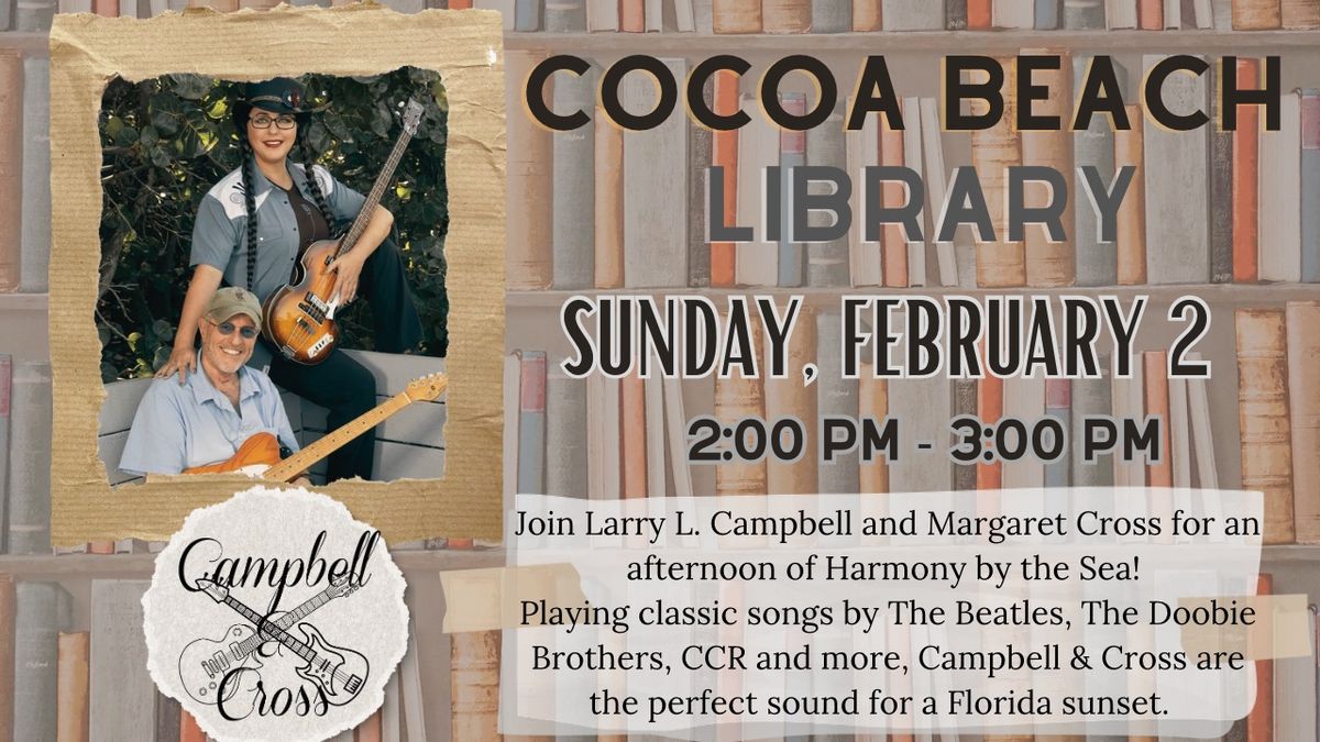 Campbell & Cross at the Cocoa Beach Library