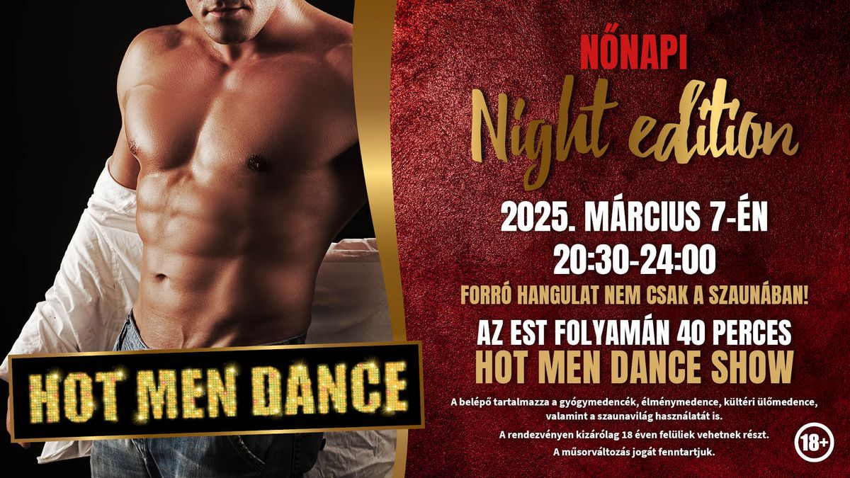 Pesterzs\u00e9bet Night Edition - HOT MEN DANCE 