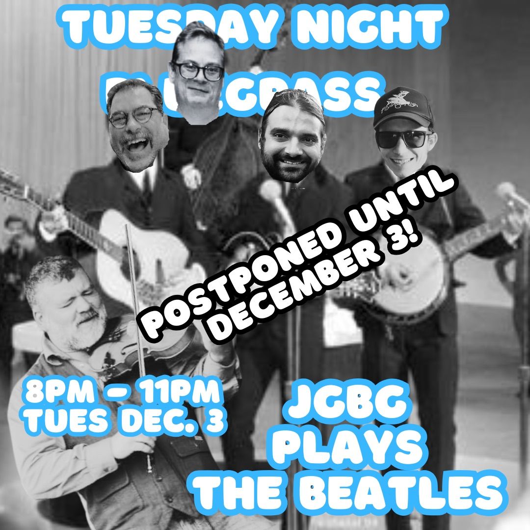 Tuesday Night Bluegrass- BEATLES EDITION!