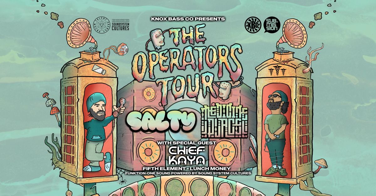 The Operators Tour w\/ Special Guest: Chief Kaya