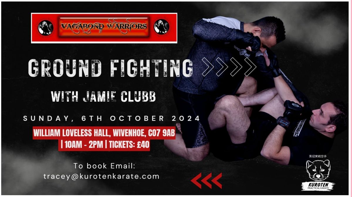 Groundfighting with Jamie Clubb