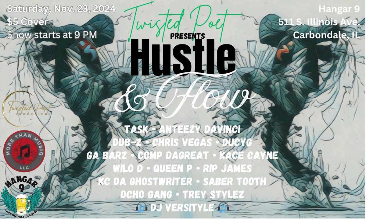 TWISTED POET presents HUSTLE & FLOW Special Edition 