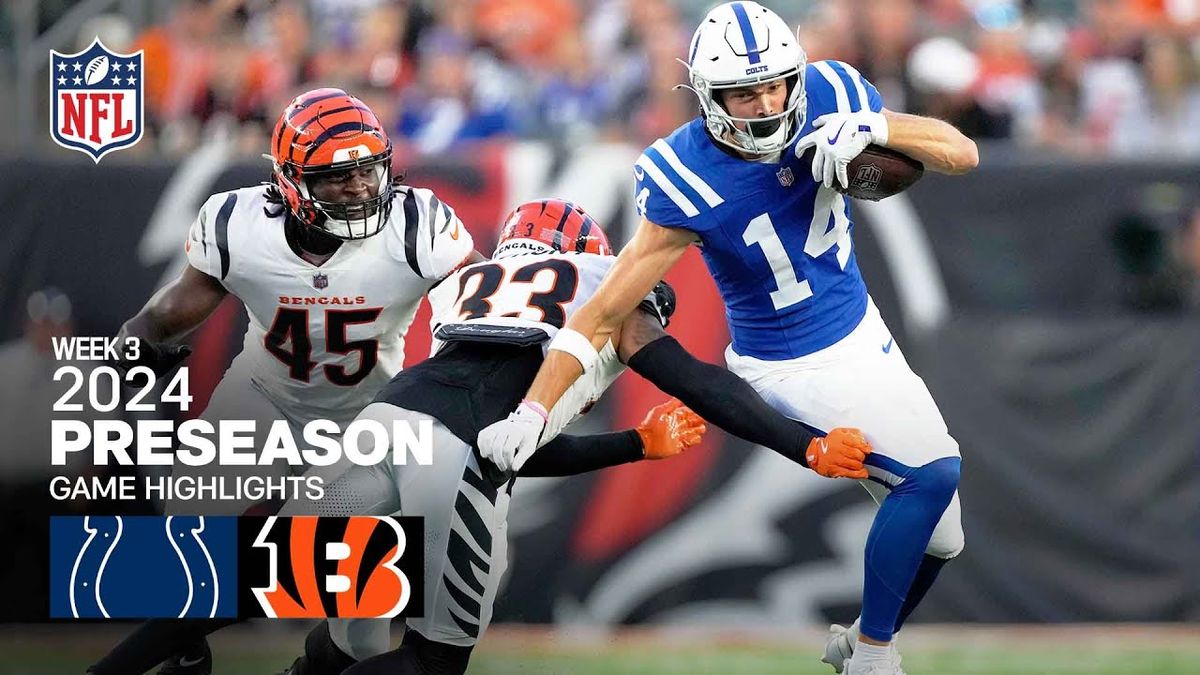 NFL Preseason: Cincinnati Bengals vs. Indianapolis Colts