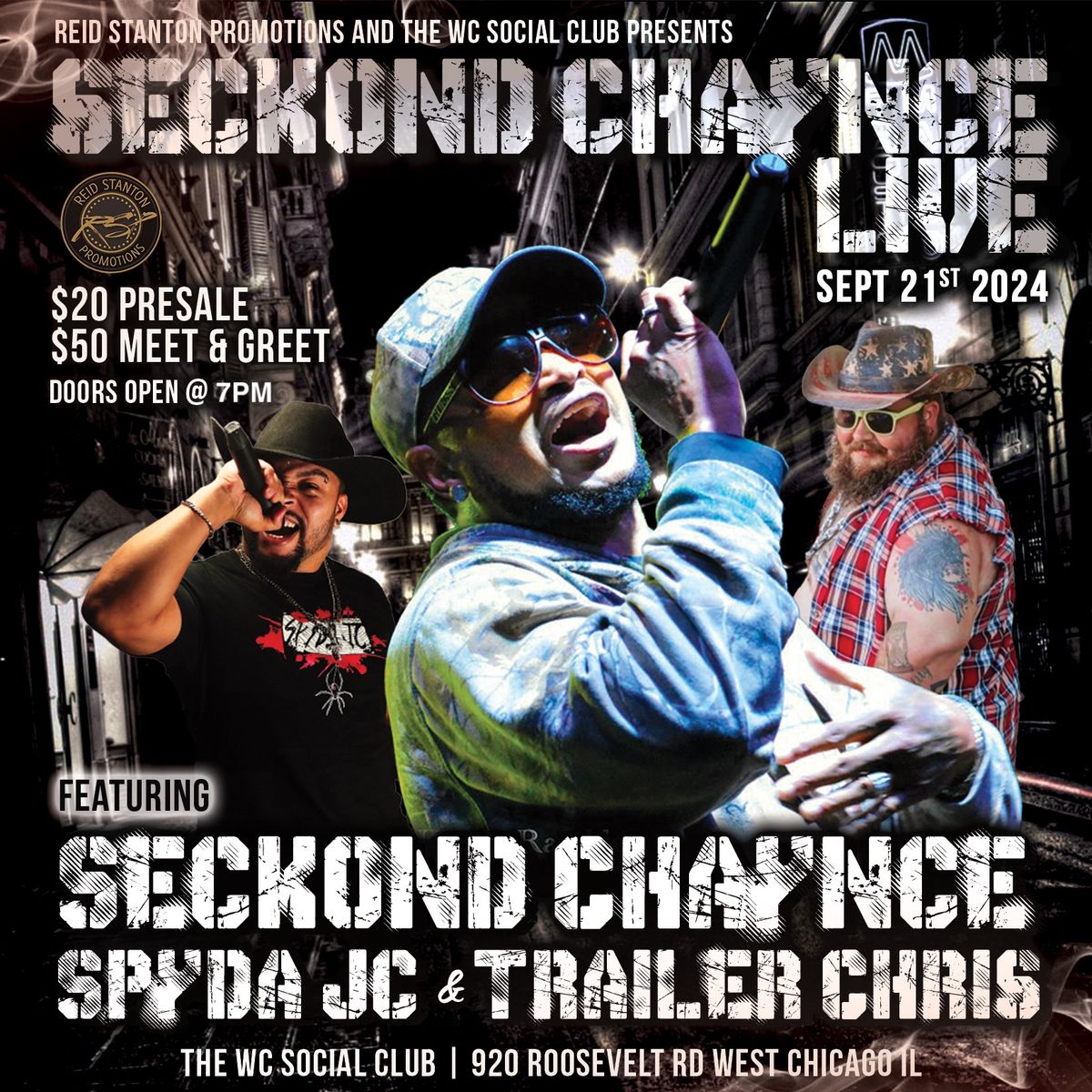 Seckond Chaynce Live In West Chicago, IL