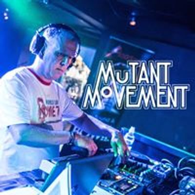 Mutant Movement