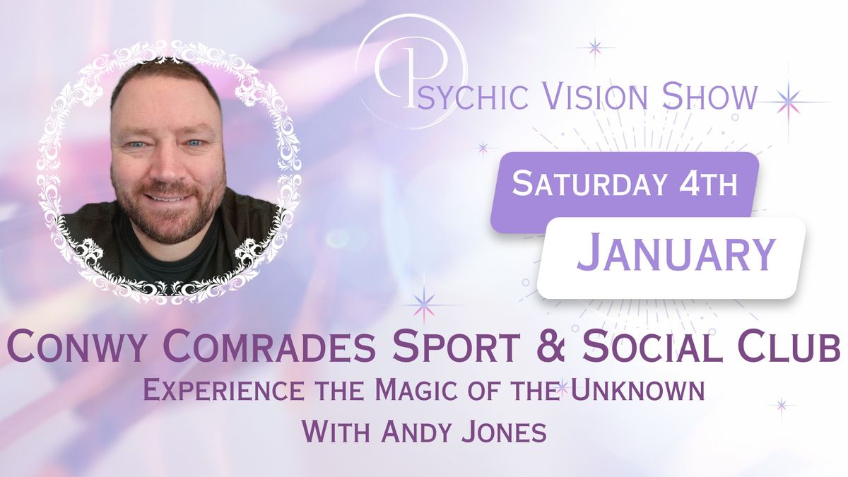 Psychic Show - Conwy Comrades Sport & SC