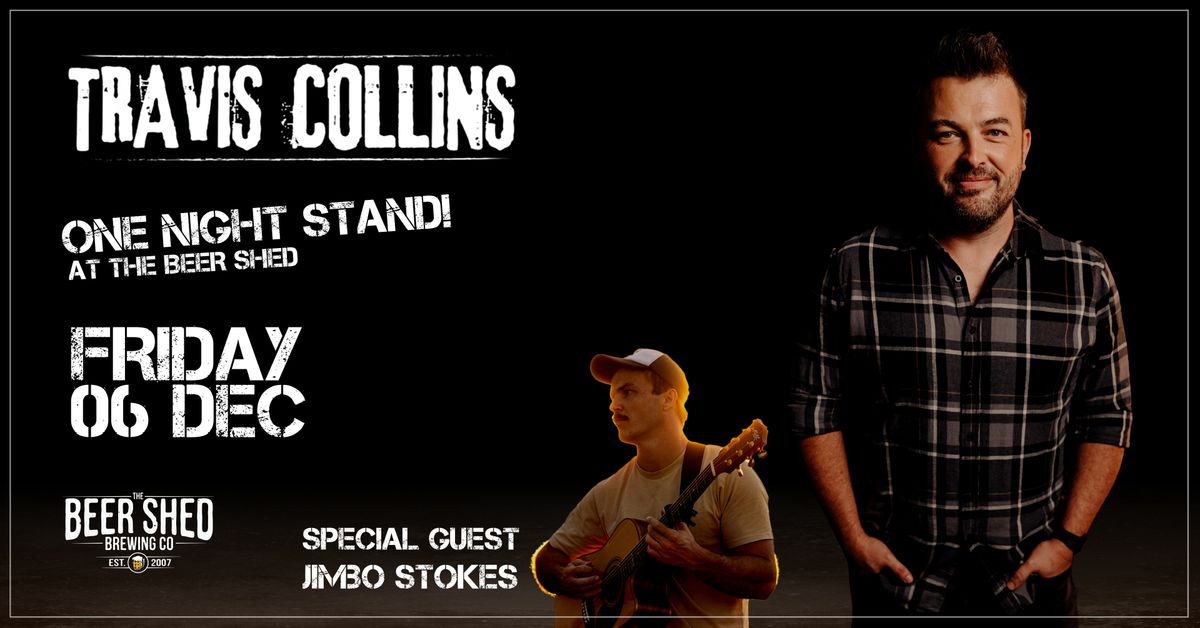 Travis Collins Live at The Beer Shed