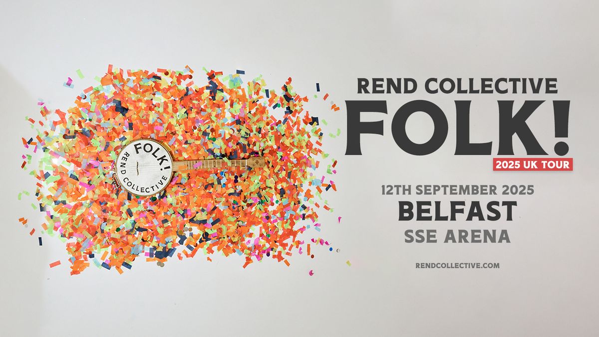 Rend Collective Belfast Tickets