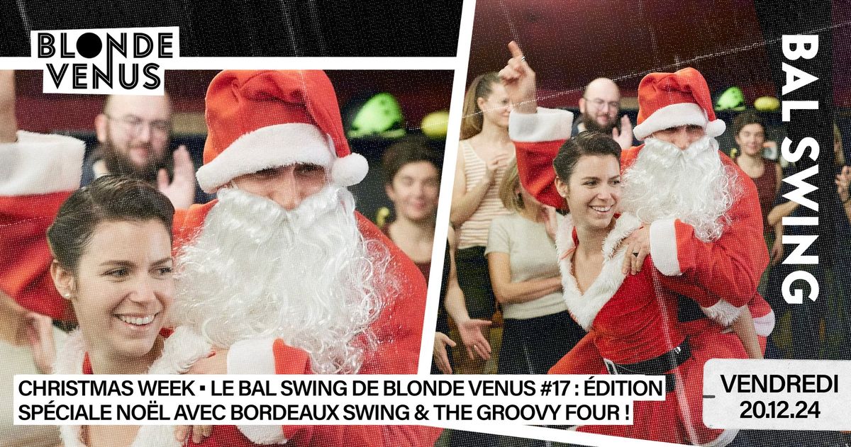 Le Bal Swing de Blonde Venus avec Bordeaux Swing & The Groovy Four