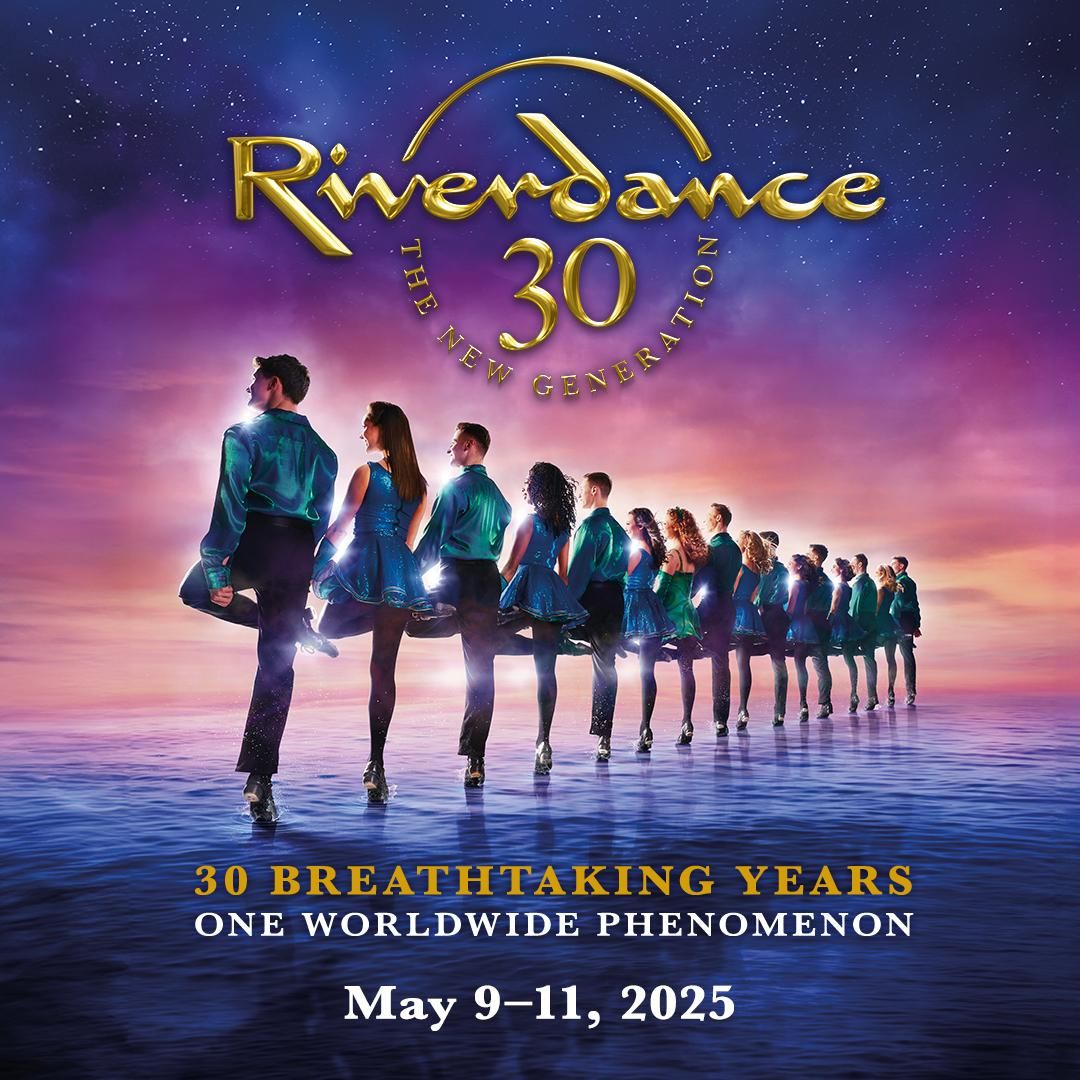 Riverdance at San Diego Civic Theatre