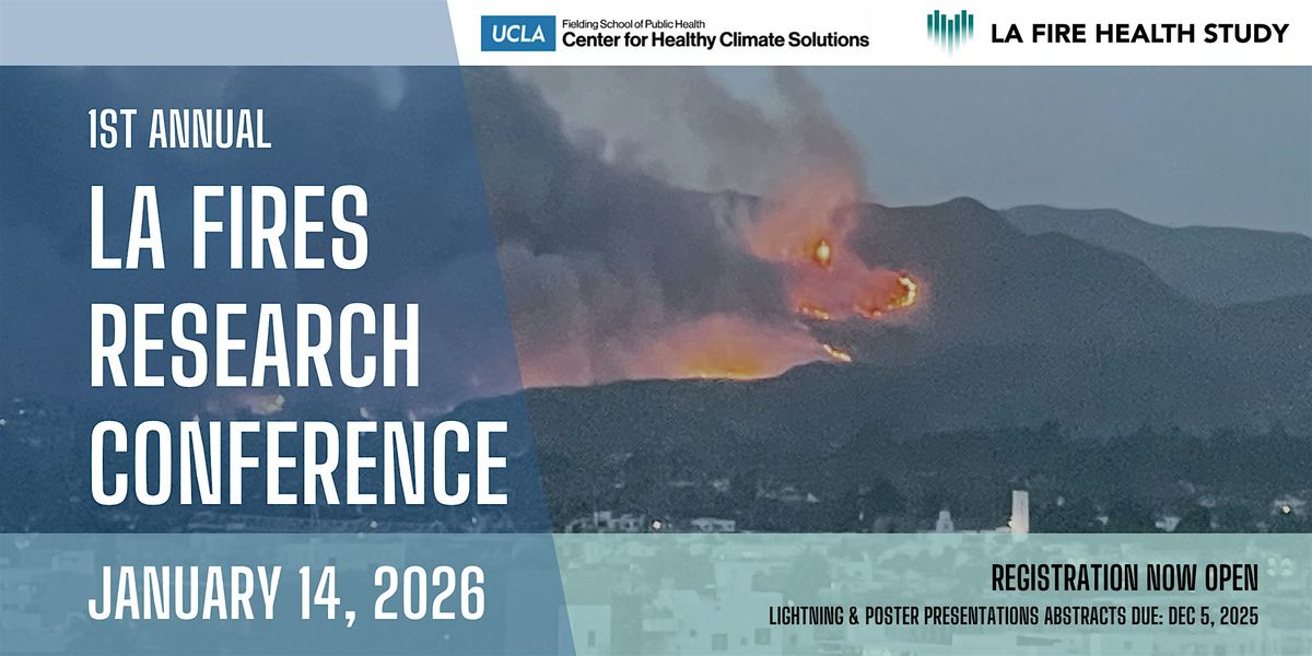 1st Annual LA Fires Research Conference