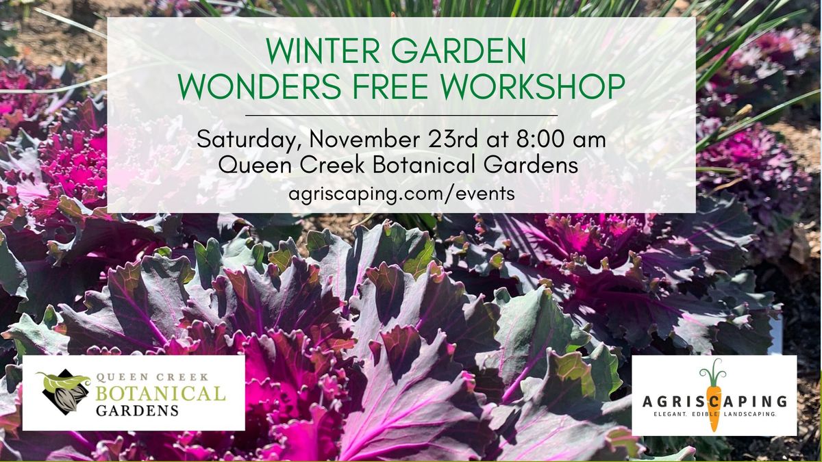 Winter Garden Wonders Free Workshop