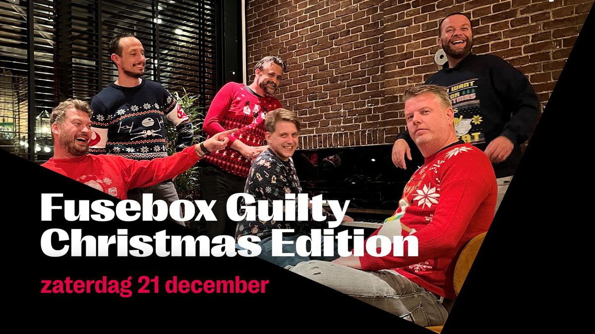 Fusebox Guilty Christmas Edition | De Vorstin