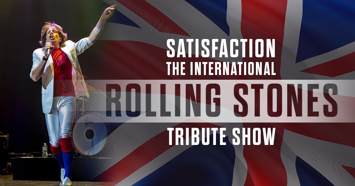 Satisfaction: The International Rolling Stones Show