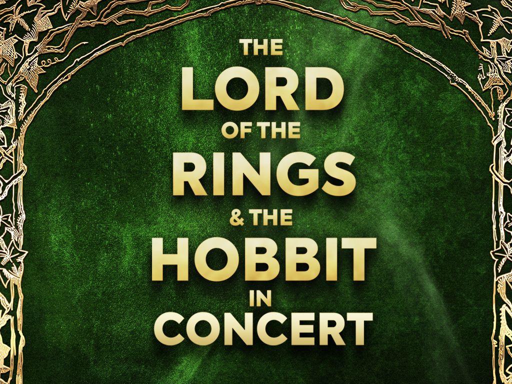 The Lord of the Rings and The Hobbit in Concert at Orpheum Theatre - Minneapolis