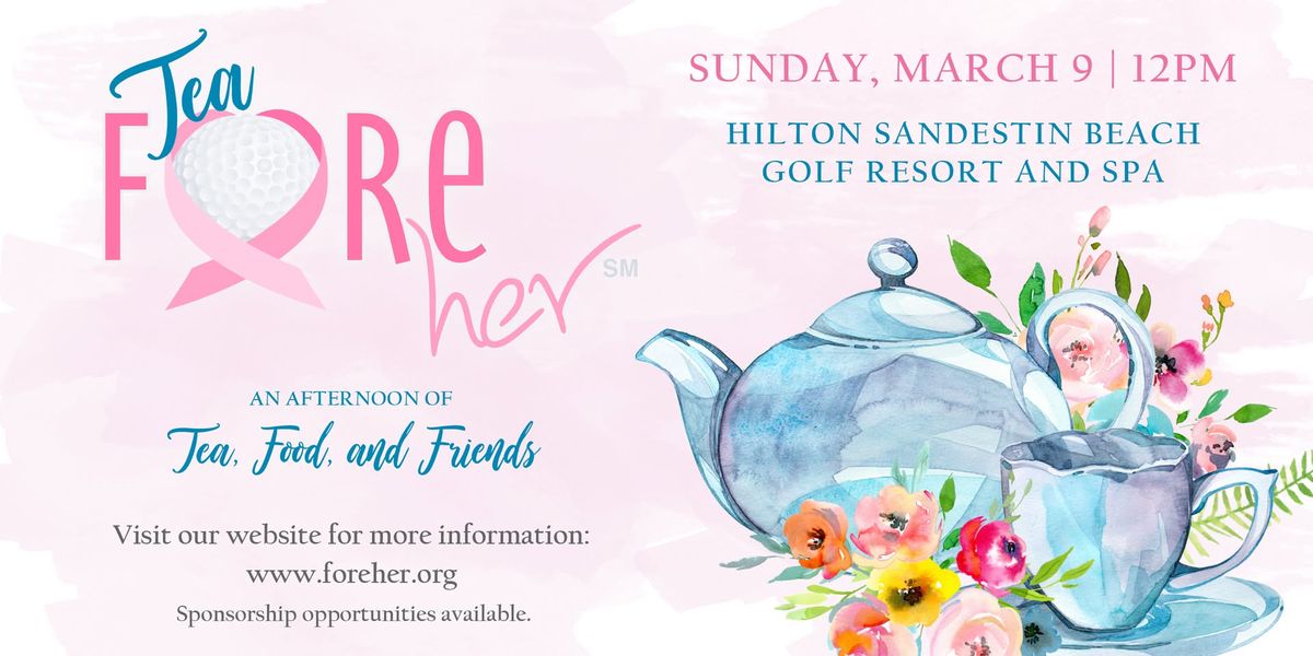 Eleventh Annual Tea Fore Her