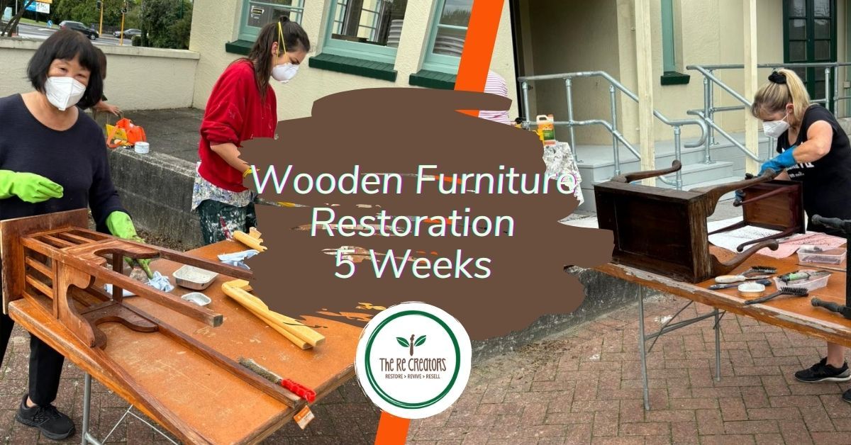 Wooden Furniture Restoration- 5 Weeks, RE: MAKER SPACE, Sat 27 July - 24 Aug, 10am - 12pm-