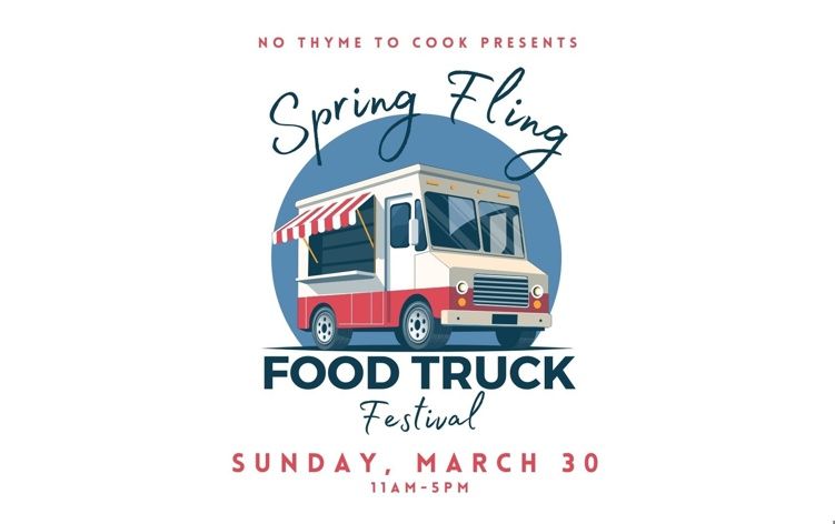 Spring Fling Food Truck Festival!