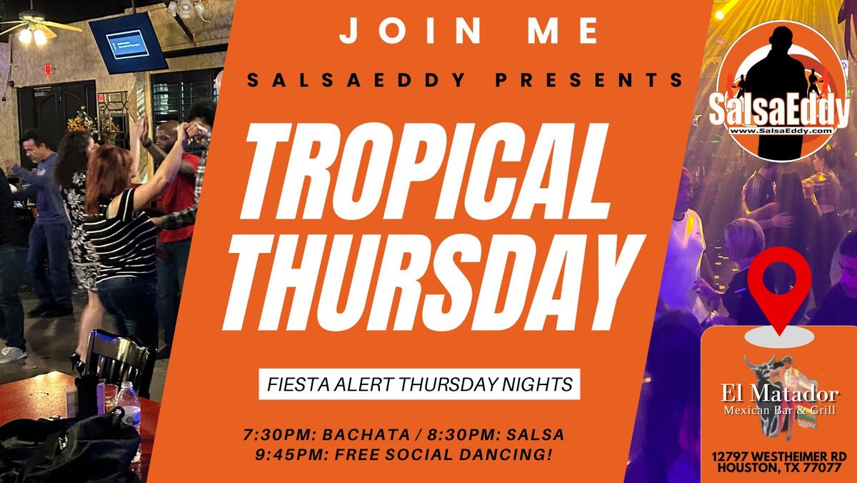 Fiesta Alert: Dive into Salsa & Bachata Paradise at El Matador Mexican Bar & Grill!