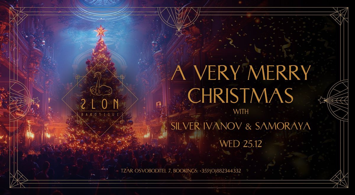 A Very Merry Christmas with Silver Ivanov & Samoraya 