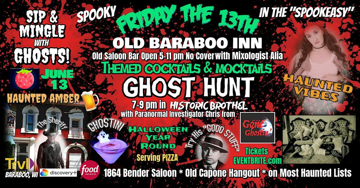 SPOOKY "FRIDAY the 13th" Ghost Hunt in Haunted Old Saloon!